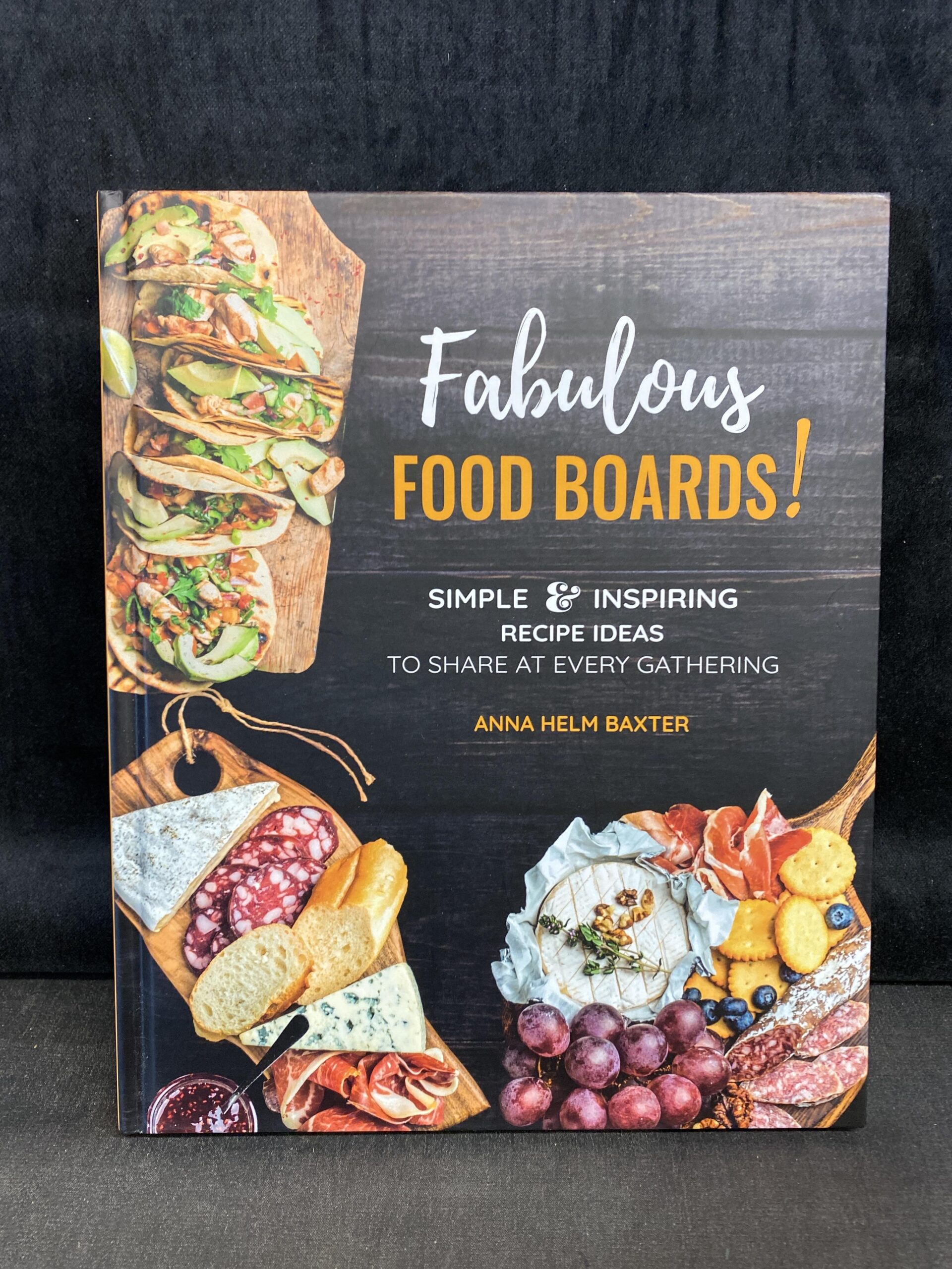 Cookbook – Fabulous Food Boards