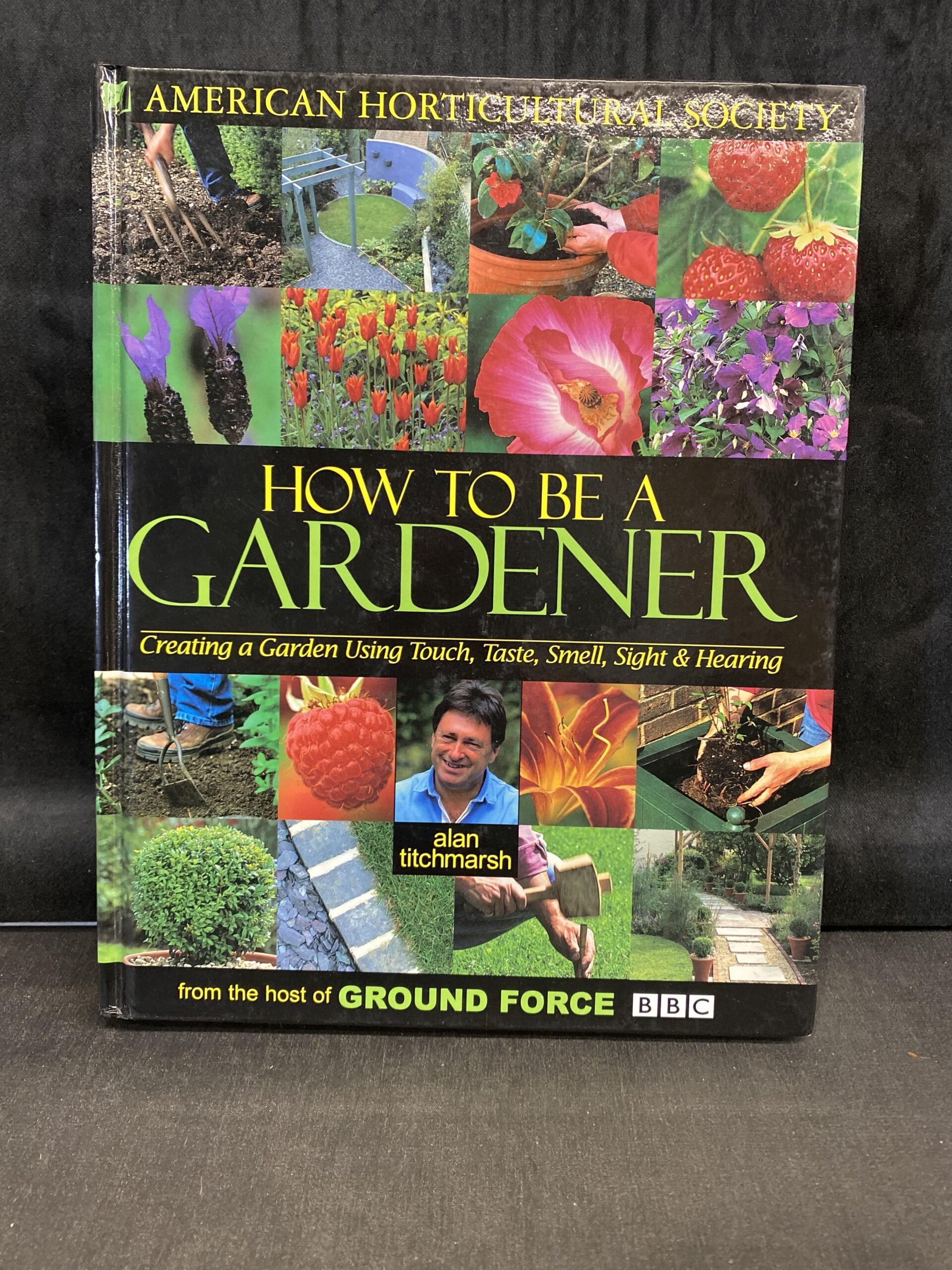 Garden Book – How To Be A Gardener