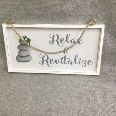 Relax & Revitalize Sign