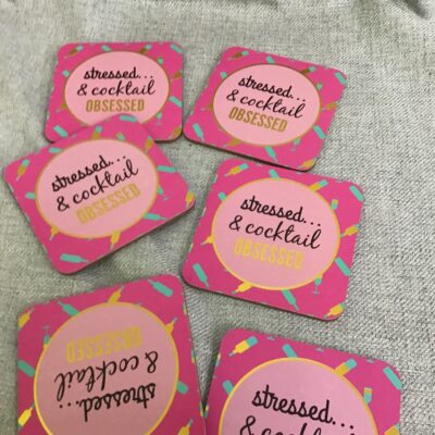 ‘Stressed And Cocktailed Out’ Coasters